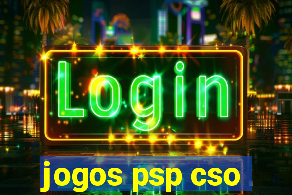 jogos psp cso